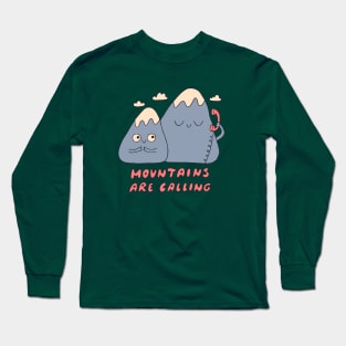 Mountains Are Calling Long Sleeve T-Shirt